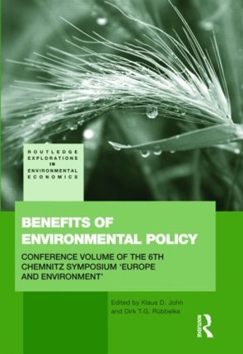 Бумажная книга «Benefits of Environmental Policy: Conference Volume of the 6th Chemnitz Symposium 'Europe and Environment'» - фото №1