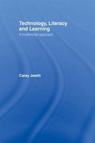 Бумажная книга «Technology, Literacy, Learning: A Multimodal Approach», автор Кэри Джуитт - фото №1