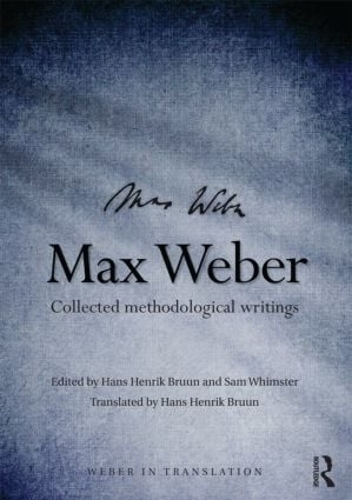 [object Object] «Max Weber: Collected Methodological Writings» - фото №1