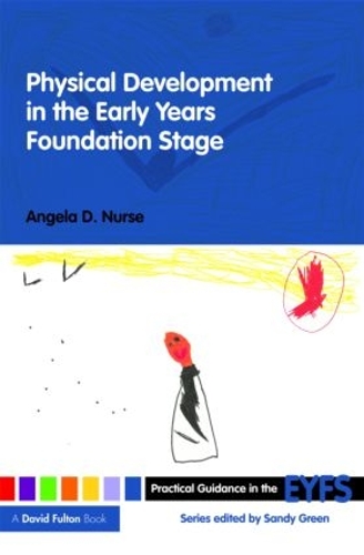 Бумажная книга «Physical Development in the Early Years Foundation Stage», автор Анджела Д Нерс - фото №1