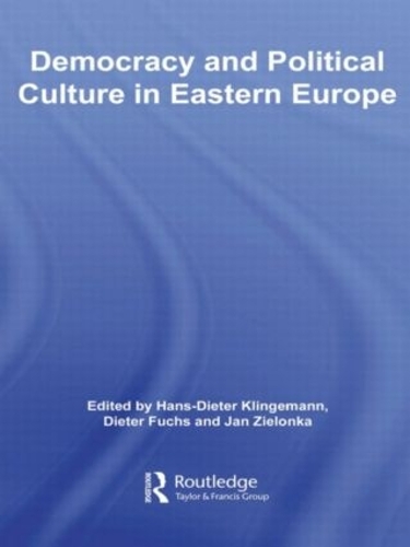 Бумажная книга «Democracy and Political Culture in Eastern Europe» - фото №1