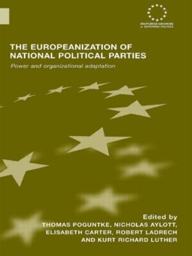 Бумажная книга «The Europeanization of National Political Parties: Power and Organizational Adaptation» - фото №1