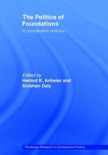 [object Object] «The Politics of Foundations: A Comparative Analysis» - фото №1