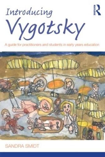 Бумажная книга «Introducing Vygotsky: A Guide for Practitioners and Students in Early Years Education», автор Сандра Смидт - фото №1
