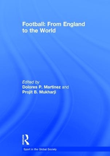 Бумажная книга «Football: From England to the World: From England to the World» - фото №1