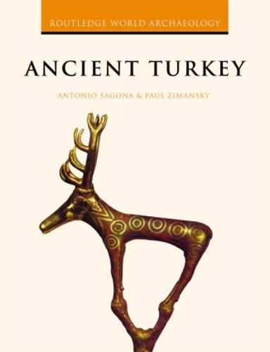 Бумажная книга «Ancient Turkey», авторов Антонио Сагона, Пол Зимански - фото №1