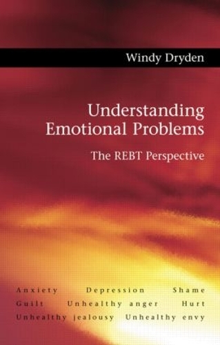 Бумажная книга «Understanding Emotional Problems: The REBT Perspective», автор Винди Драйден - фото №1