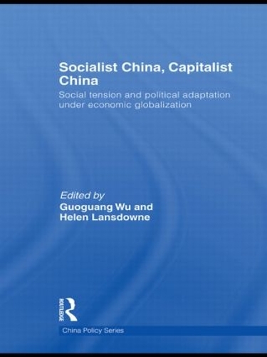 Паперова книга «Socialist China, Capitalist China: Social tension and political adaptation under economic globalization» - фото №1