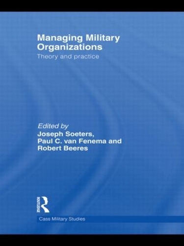 Бумажная книга «Managing Military Organizations: Theory and Practice» - фото №1