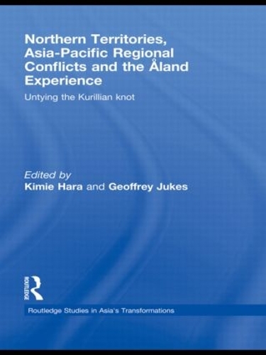 Бумажная книга «Northern Territories, Asia-Pacific Regional Conflicts and the Aland Experience: Untying the Kurillian Knot» - фото №1