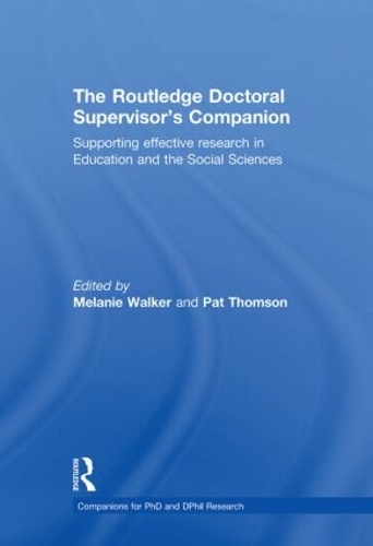 Паперова книга «The Routledge Doctoral Supervisor's Companion: Supporting Effective Research in Education and the Social Sciences» - фото №1