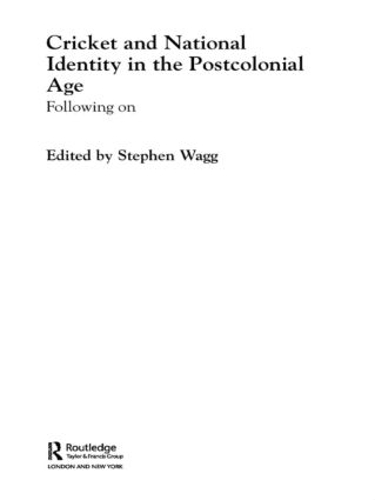 Бумажная книга «Cricket and National Identity in the Postcolonial Age: Following On» - фото №1