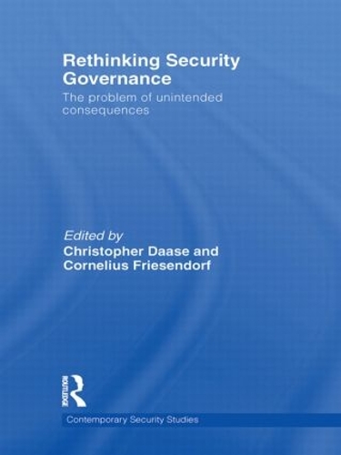 [object Object] «Rethinking Security Governance: The Problem of Unintended Consequences» - фото №1
