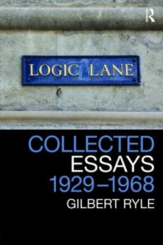 Паперова книга «Collected Essays 1929 - 1968: Collected Papers Volume 2», автор Ґілберт Райл - фото №1