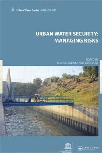 Бумажная книга «Urban Water Security: Managing Risks: UNESCO-IHP» - фото №1