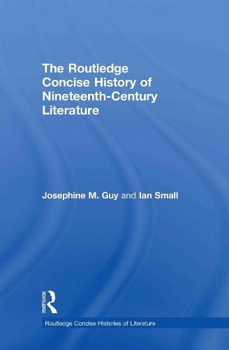 Бумажная книга «The Routledge Concise History of Nineteenth-Century Literature», автор Жозефина Гай - фото №1