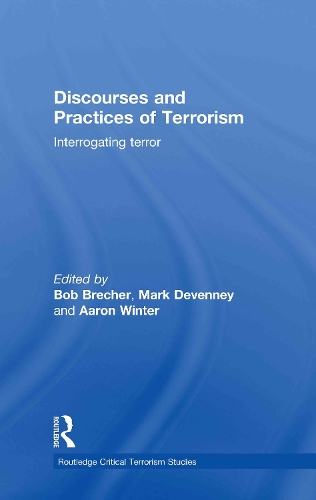 Паперова книга «Discourses and Practices of Terrorism: Interrogating Terror» - фото №1