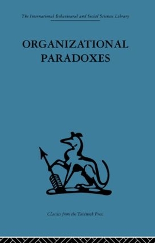 Бумажная книга «Organizational Paradoxes: Clinical approaches to management» - фото №1