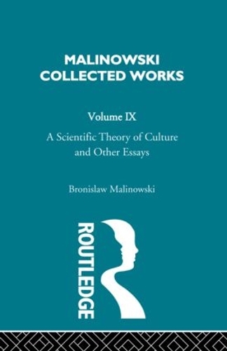 Паперова книга «A Scientific Theory of Culture and Other Essays: [1944]», автор Броніслав Маліновські - фото №1