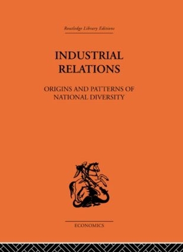 Бумажная книга «Industrial Relations: Origins and Patterns of National Diversity», автор Майкл Пул - фото №1