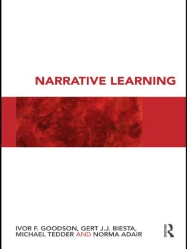 Паперова книга «Narrative Learning», авторів Герт Біста, Айвор Ф. Гудсон, Майкл Теддер, Норма Адаїр - фото №1