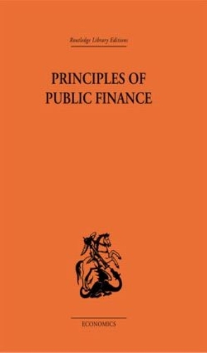 Бумажная книга «Principles of Public Finance», автор Хью Далтон - фото №1