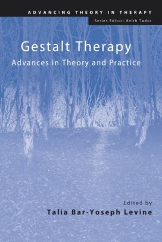 Бумажная книга «Gestalt Therapy: Advances in Theory and Practice» - фото №1