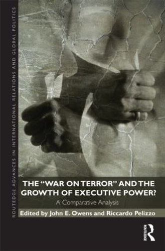 Бумажная книга «The War on Terror and the Growth of Executive Power?: A Comparative Analysis» - фото №1