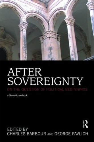 Бумажная книга «After Sovereignty: On the Question of Political Beginnings» - фото №1