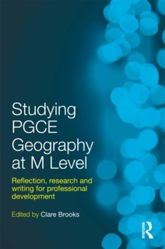 Паперова книга «Studying PGCE Geography at M Level: Reflection, Research and Writing for Professional Development» - фото №1