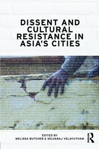 Бумажная книга «Dissent and Cultural Resistance in Asia’s Cities» - фото №1