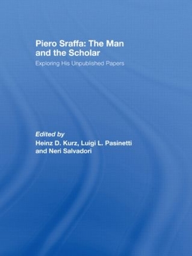 Бумажная книга «Piero Sraffa: The Man and the Scholar: Exploring His Unpublished Papers» - фото №1