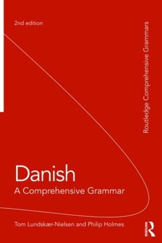 [object Object] «Danish: A Comprehensive Grammar», авторов Филип Холмс, Том Лундскаер-Нильсен - фото №1