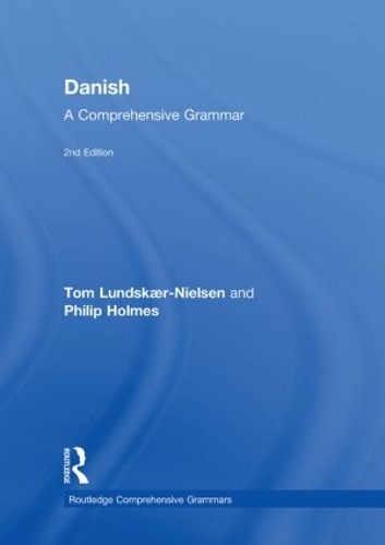 [object Object] «Danish: A Comprehensive Grammar», авторов Филип Холмс, Том Лундскаер-Нильсен - фото №1