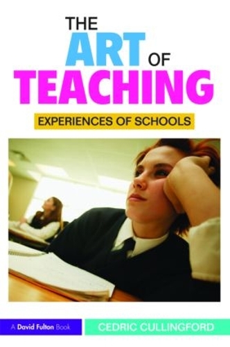 Бумажная книга «The Art of Teaching: Experiences of Schools», автор Седрик Каллингфорд - фото №1