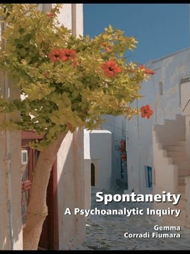 Паперова книга «Spontaneity: A Psychoanalytic Inquiry», автор Джемма Корраді Фіумара - фото №1