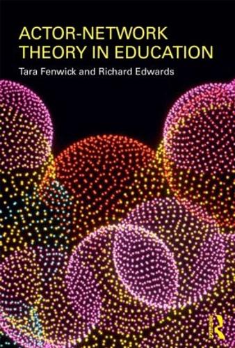 Бумажная книга «Actor-Network Theory in Education», авторов Ричард Эдвардс, Тара Фенвик - фото №1