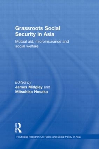 Паперова книга «Grassroots Social Security in Asia: Mutual Aid, Microinsurance and Social Welfare» - фото №1