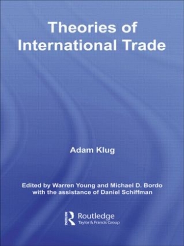 Бумажная книга «Theories of International Trade», автор Адам Клюг - фото №1