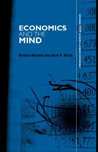 Бумажная книга «Economics and the Mind», автор Барбара Монтеро - фото №1