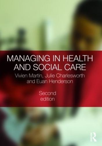 Бумажная книга «Managing in Health and Social Care», авторов Юэн Хендерсон, Джули Чарльзворт - фото №1
