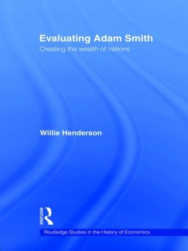 Паперова книга «Evaluating Adam Smith», автор Вільям Гендерсон - фото №1