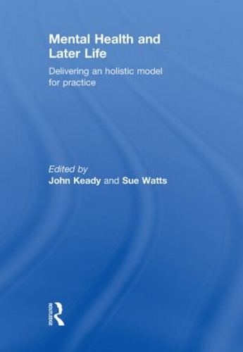 Паперова книга «Mental Health and Later Life: Delivering an Holistic Model for Practice» - фото №1