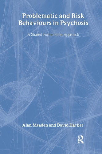 Бумажная книга «Problematic and Risk Behaviours in Psychosis: A Shared Formulation Approach», автор Х. А. Яшке - фото №1