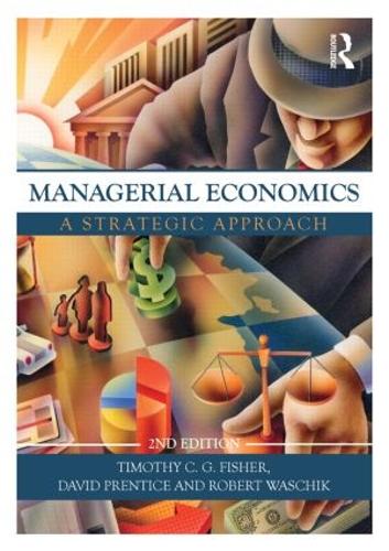 Паперова книга «Managerial Economics: A Strategic Approach», авторів Девід Прентис, Роберт Ващик - фото №1