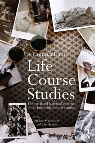 Бумажная книга «A Companion to Life Course Studies: The Social and Historical Context of the British Birth Cohort Studies» - фото №1