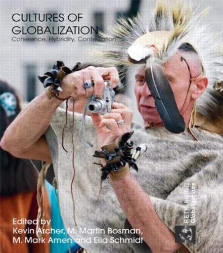Бумажная книга «Cultures of Globalization: Coherence, Hybridity, Contestation» - фото №1