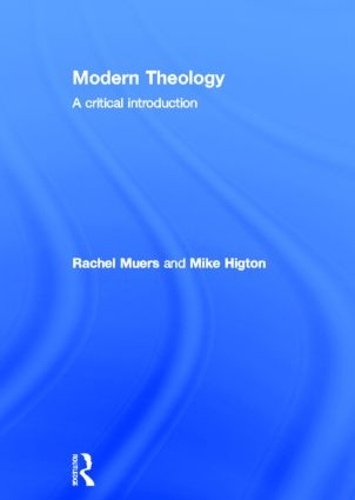 Паперова книга «Modern Theology: A Critical Introduction», автор Рейчел Мурс - фото №1