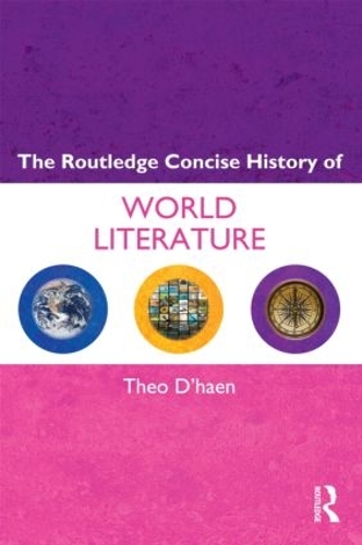 Бумажная книга «The Routledge Concise History of World Literature», автор Тео Д'Хаен - фото №1