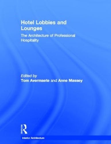 Паперова книга «Hotel Lobbies and Lounges: The Architecture of Professional Hospitality» - фото №1